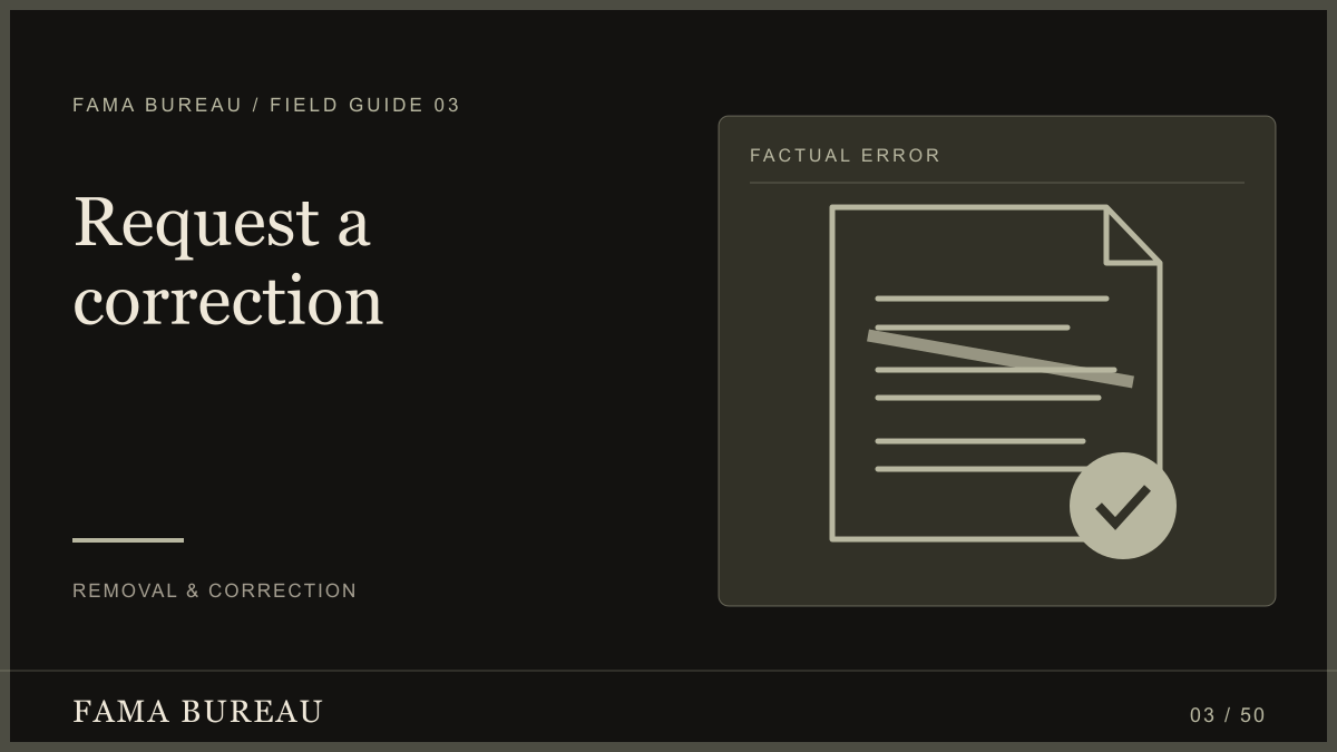 Request a correction: Quote the error, Show evidence, Request a remedy